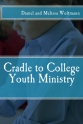 Cradle to College Youth Ministry